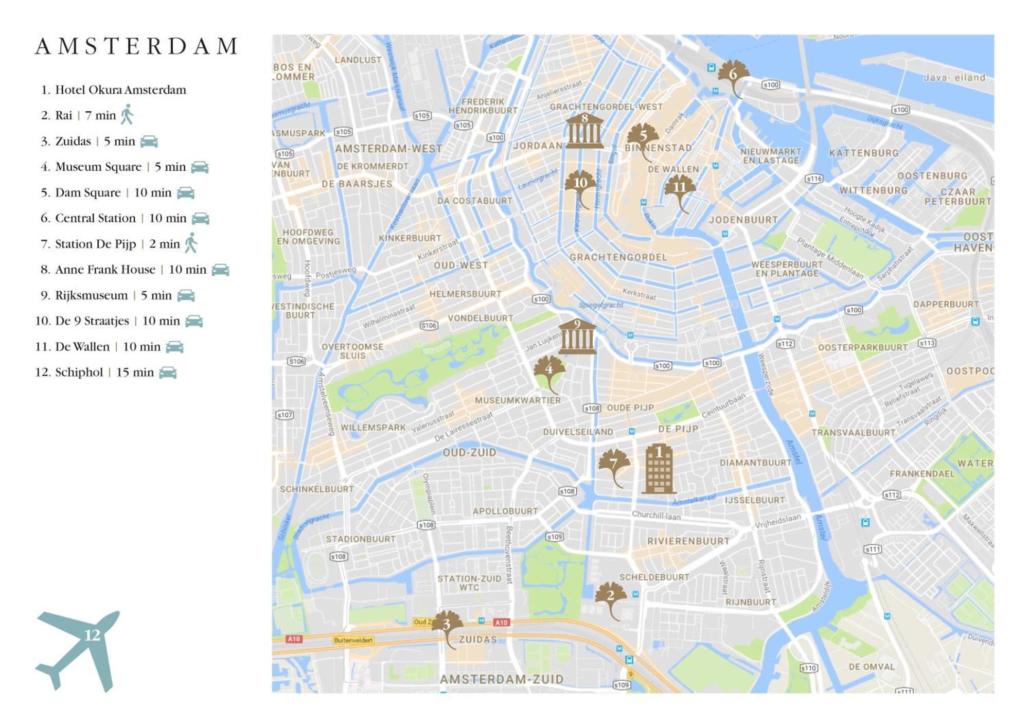 Hotel Okura Amsterdam - The Leading Hotels Of The World Extérieur photo Amsterdam